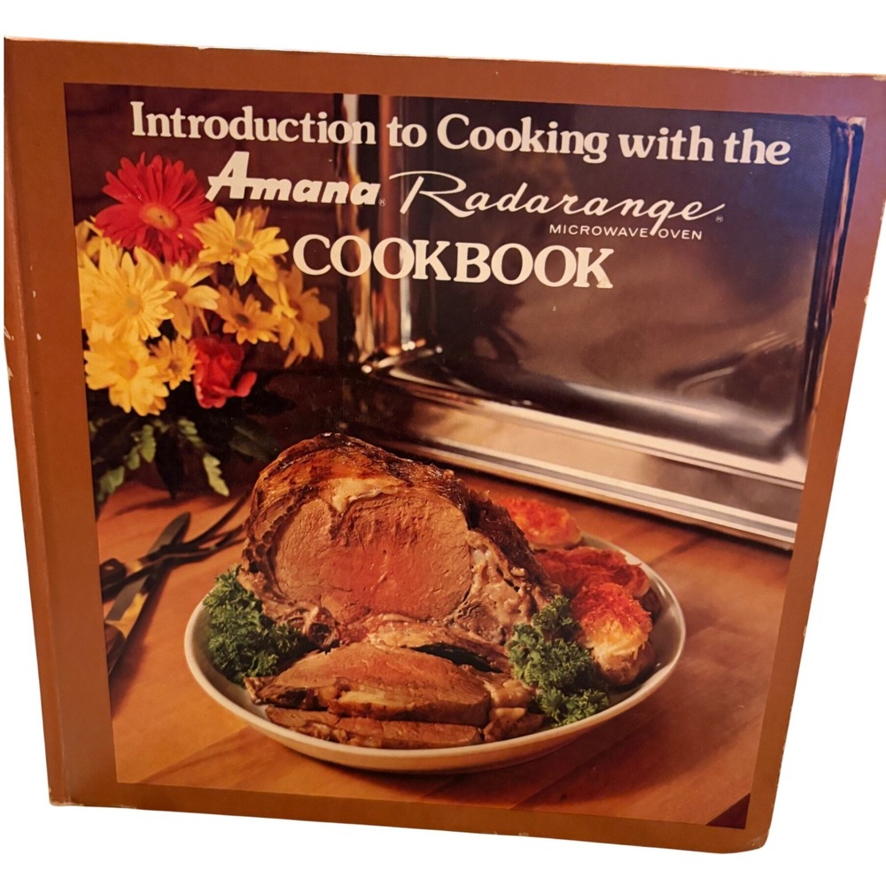 Vtg 1970s Amana Radarange Microwave Cookbook Retro Kitchen Ephemera MCM Kitsch